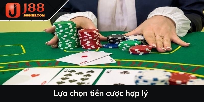 Lựa chọn tiền cược hợp lý